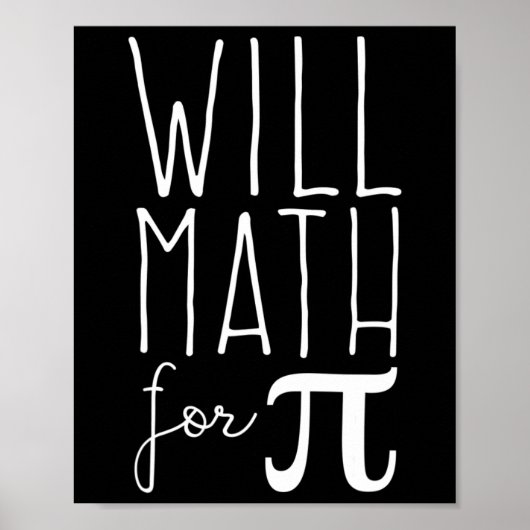 Pi Day März 14 Math Lover Science Funny 3,14 Pi P Poster (Vorne)