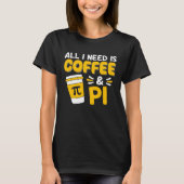 Pi Day Math Coffee Geometry Calculus Trigonometry T-Shirt (Vorderseite)