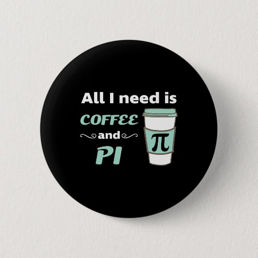 Pi Day Math Coffee Lover Geometry Calculus Trigono Button (Vorderseite)
