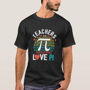 Pi Day Math Lehrer Funny Niedlicher Nerd Geek Scho T-Shirt