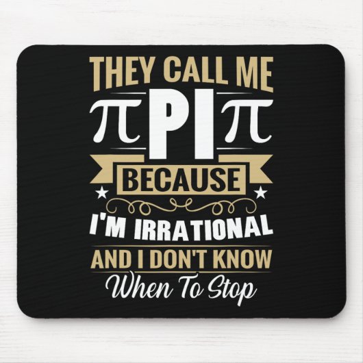 Pi Day Math Nerd - Nennen Sie mich Pi irrationale  Mousepad (Vorne)