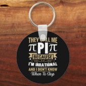 Pi Day Math Nerd - Nennen Sie mich Pi irrationale  Schlüsselanhänger (Vorderseite)