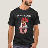 Pi Day Math Pie Chicken Pot Pi Nummer T-Shirt (Vorderseite)