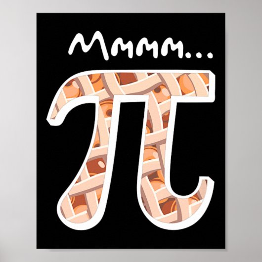 Pi Day Mmm Pi Shirt Funny Mmmm Pi Pi Pi Poster (Vorne)