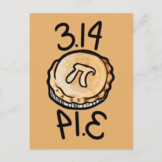 Pi day Pie 3,14 Postkarte (Vorderseite)