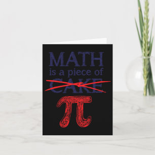 Pi-Day Shirt Mathematik ist ein Stück Kuchen Funny Karte