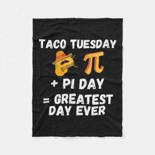 Pi Day Shirt Taco Dienstag - Pi Day Mathematik Leh Fleecedecke