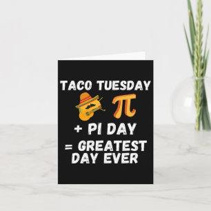 Pi Day Shirt Taco Dienstag - Pi Day Mathematik Leh Karte