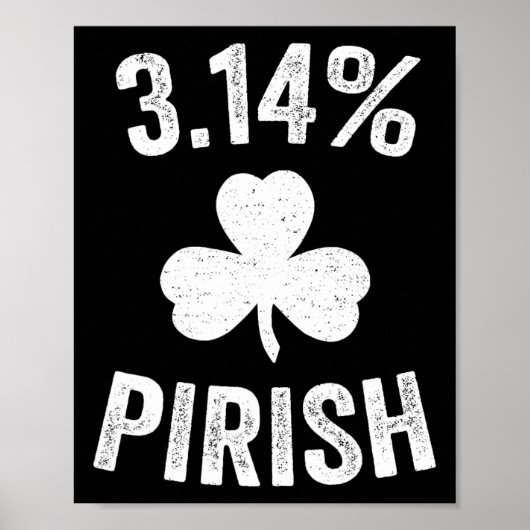 Pi Day St. Patrick's 3.14 Irish Funny Pirish Math Poster (Vorne)