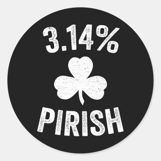 Pi Day St. Patrick's 3.14 Irish Funny Pirish Math Runder Aufkleber (Vorderseite)