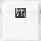 Pi Day Typografie Black Quadratischer Aufkleber (Tasche)