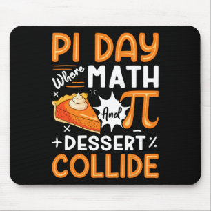 Pi Day wo Mathe und Dessert Collide - Mathe Lover Mousepad