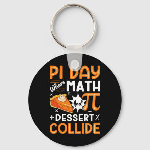 Pi Day wo Mathe und Dessert Collide - Mathe Lover Schlüsselanhänger