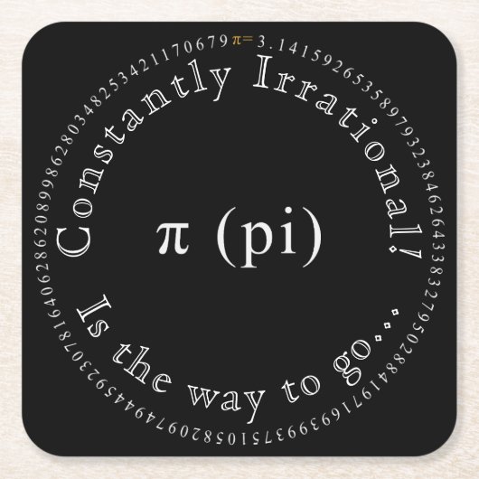 Pi, der irrationale mathematische Dauerspass Rechteckiger Pappuntersetzer (Vorderseite)