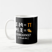 Pi Equals Pie Funny Mah Pun Pi Day Geschenk Kaffeetasse (Links)