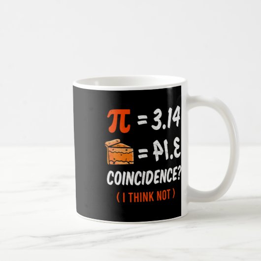 Pi Funny Pie Shirt Ladys Kaffeetasse (Rechts)