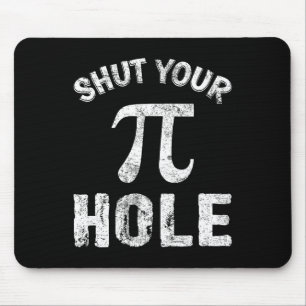Pi Hole Pi Day Math Teacher Nerd G Mousepad