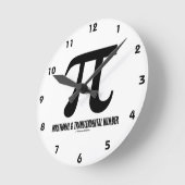 Pi Irrational and Transcendental Number (Mathemati Runde Wanduhr (Winkel)