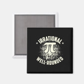 Pi irrationale, aber gut abgerundete Mathematikken Magnet (Vorderseite/Rückseite)
