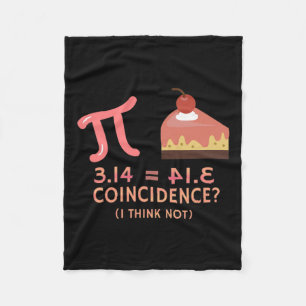 Pi = Kuchen für Pi Tag 3.14 Math Fleecedecke