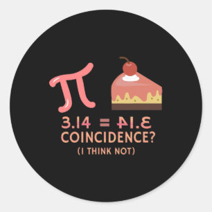 Pi = Kuchen für Pi Tag 3.14 Math Runder Aufkleber