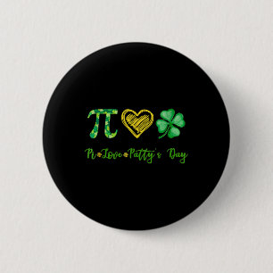 Pi Liebe Kleeblatt Patty's Day Math Teacher St Pat Button