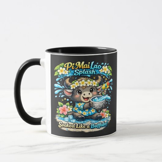 Pi Mai Lao Splash Durchnässt wie ein Büffel Lustig Tasse (Links)