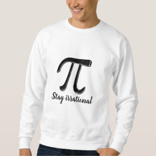 Pi Sweatshirt - Geeky & Mathe Inspiriert Komfort!