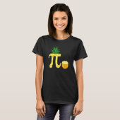 Pi Symbol Math Geek Pineaple Mathelehrer T-Shirt (Vorne ganz)