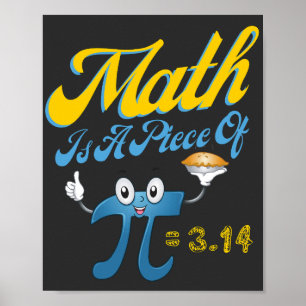 Pi Tag 2023 Mathematik ist ein Stück Pi 3,14 Mathe Poster