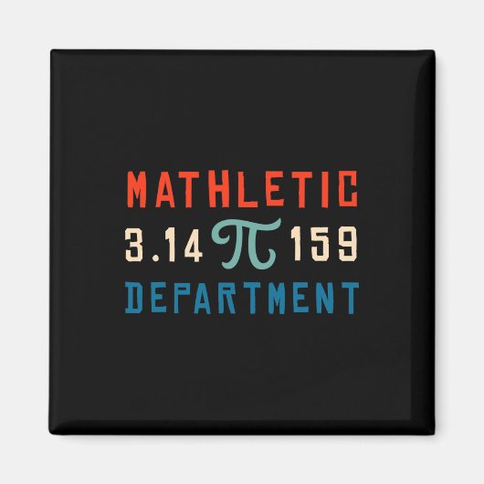 Pi Tag 2025 Mathematik Mathletic Depar Magnet (Vorne)