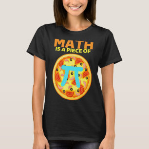 Pi Tag 3.14 Mathe ist ein Stück Pizza Funny Mathe T-Shirt