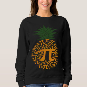 Pi-Tag Ananas 3 14 Mathe Lehrer Nerd Geek Vater  Sweatshirt