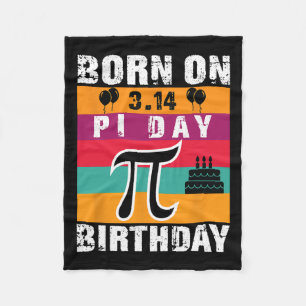 Pi Tag Geboren am Pi-Tag Geburtstag 3.14 Kuchen Fleecedecke