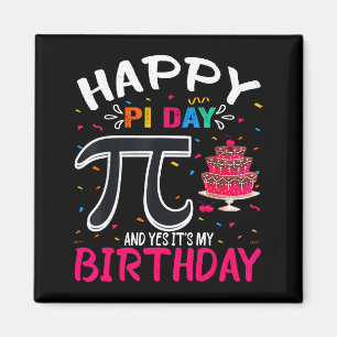 Pi-Tag Geburtstag Mathe Liebhaber Frohen Pi-Tag Ja Magnet