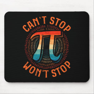 Pi Wont Stopp Pi Day Vintag Retro Math Mousepad