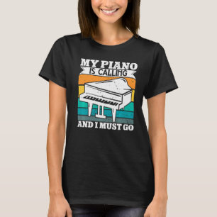 Pianist, mein Klavier ruft und ich muss Orchestern T-Shirt