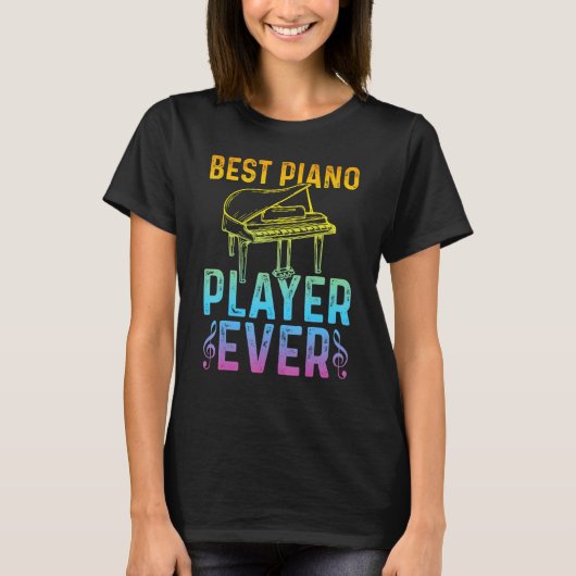 Pianist Piano Musician Best Piano Player T-Shirt (Vorderseite)