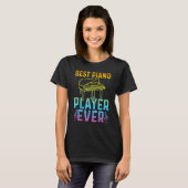 Pianist Piano Musician Best Piano Player T-Shirt (Vorne ganz)