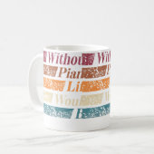 Pianist Piano Player Keyboard Without Piano Kaffeetasse (Vorderseite Links)