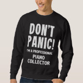 Piano Collector Sweatshirt (Vorderseite)