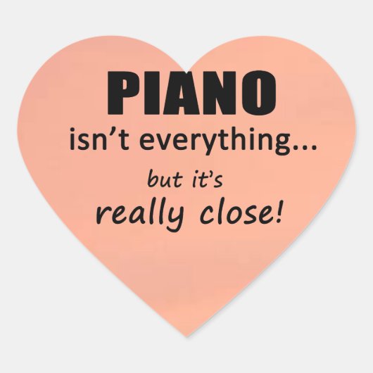 Piano ist nicht alles Herz Sticker (Vorderseite)