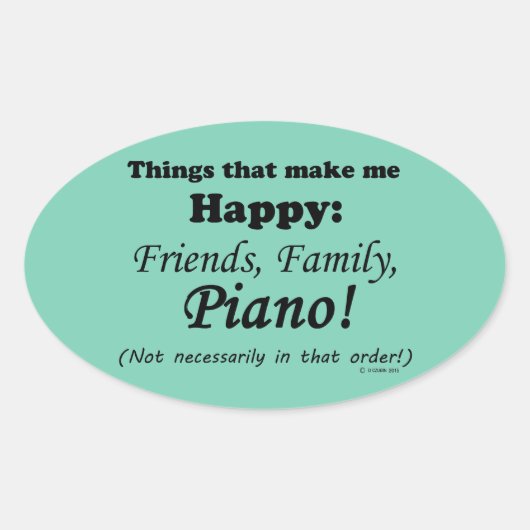 Piano macht mich glücklich ovaler aufkleber (Vorderseite)