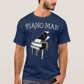 Piano Man Piano Spieler Klassische Musik T-Shirt (Vorderseite)
