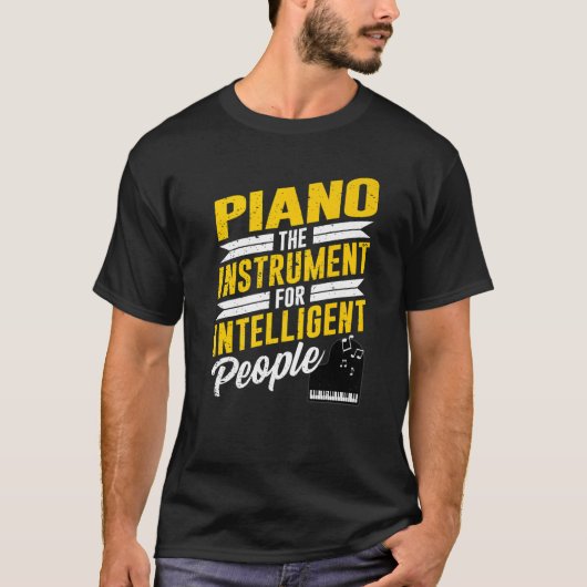 Piano Pianist Music Keyboard Musician Quote Gag Ou T-Shirt (Vorderseite)
