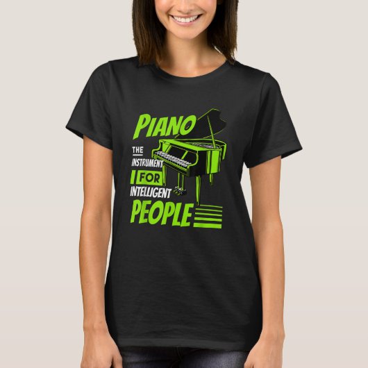 Piano Pianist Music Keyboard Musician Quote Gag Ou T-Shirt (Vorderseite)
