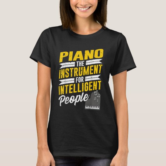 Piano Pianist Music Keyboard Musician Quote Gag Ou T-Shirt (Vorderseite)