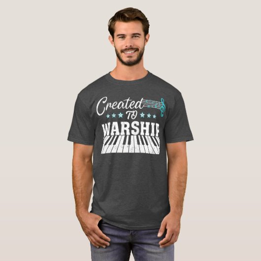 Piano Player Gift Created To Worship T-Shirt (Vorne ganz)