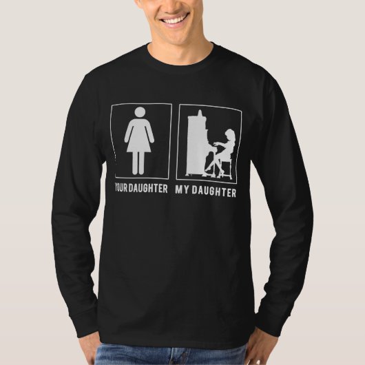 Piano Prodigies: Ihre Tochter, mein Töchterstreik T-Shirt (Vorderseite)