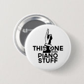 Piano Stuff - Funny Piano Music Button (Vorne & Hinten)